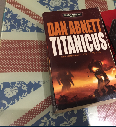 Titanicus, What Reading A Book Told Me About Tabletop 40K